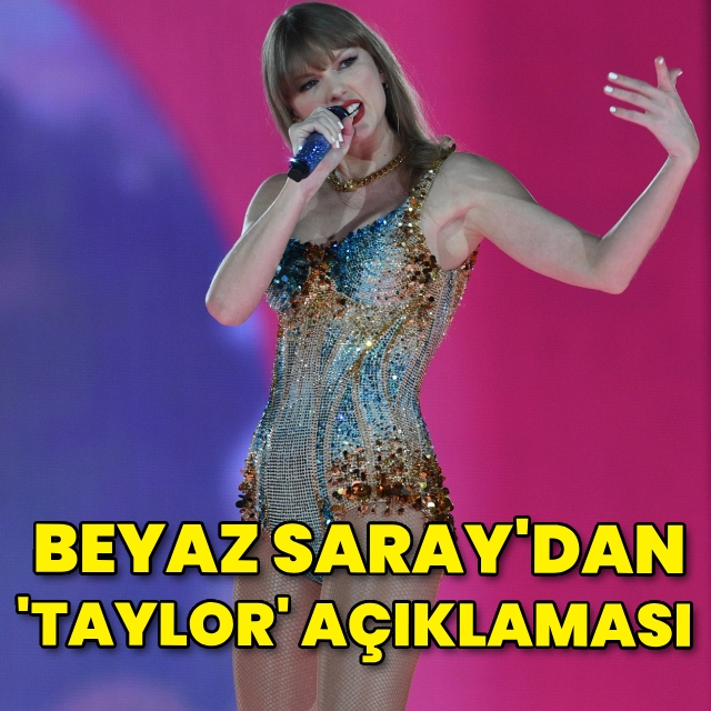 Beyaz Saray, Taylor Swift'e Yönelik 