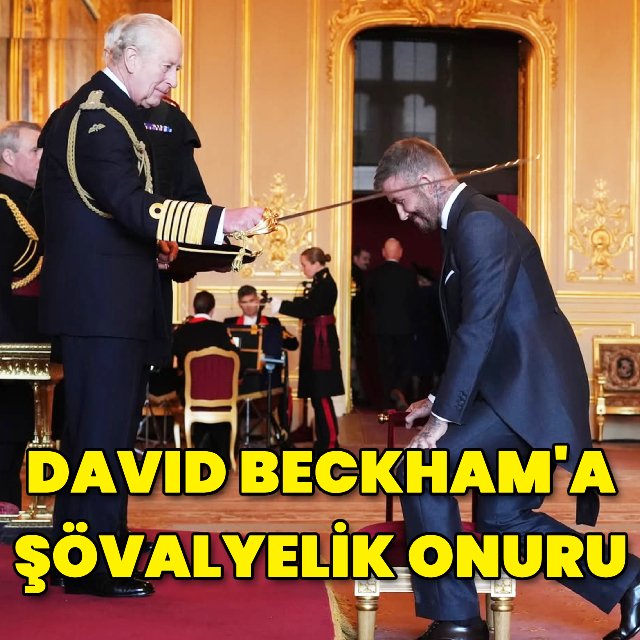 David Beckham'a Windsor Kalesi'nde Şövalyelik Ünvanı Verildi