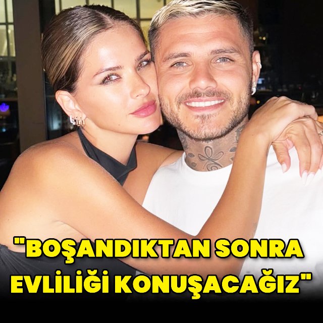 China Suárez ve Mauro Icardi'nin Evlilik Planları Açıklama ile Netleşti