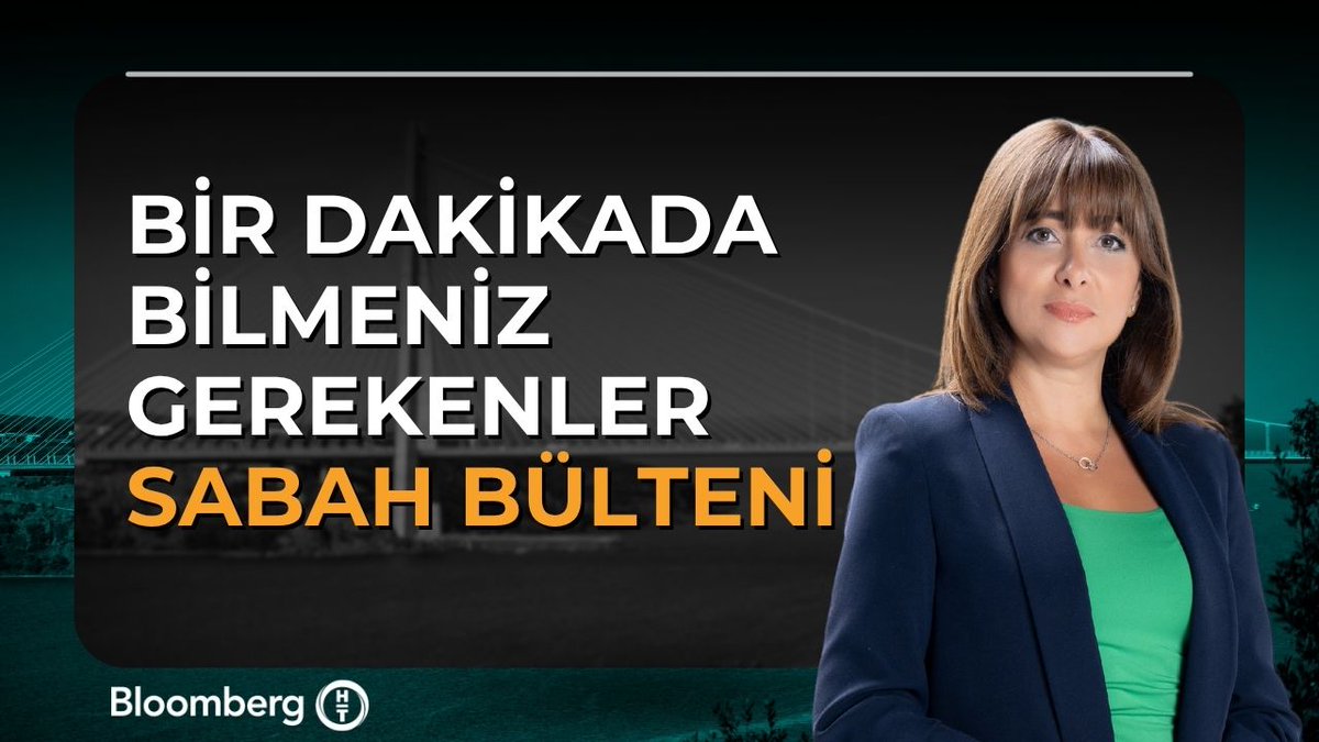 İş Dünyası ve Ekonomi Gündeminde Bugün Neler Var?