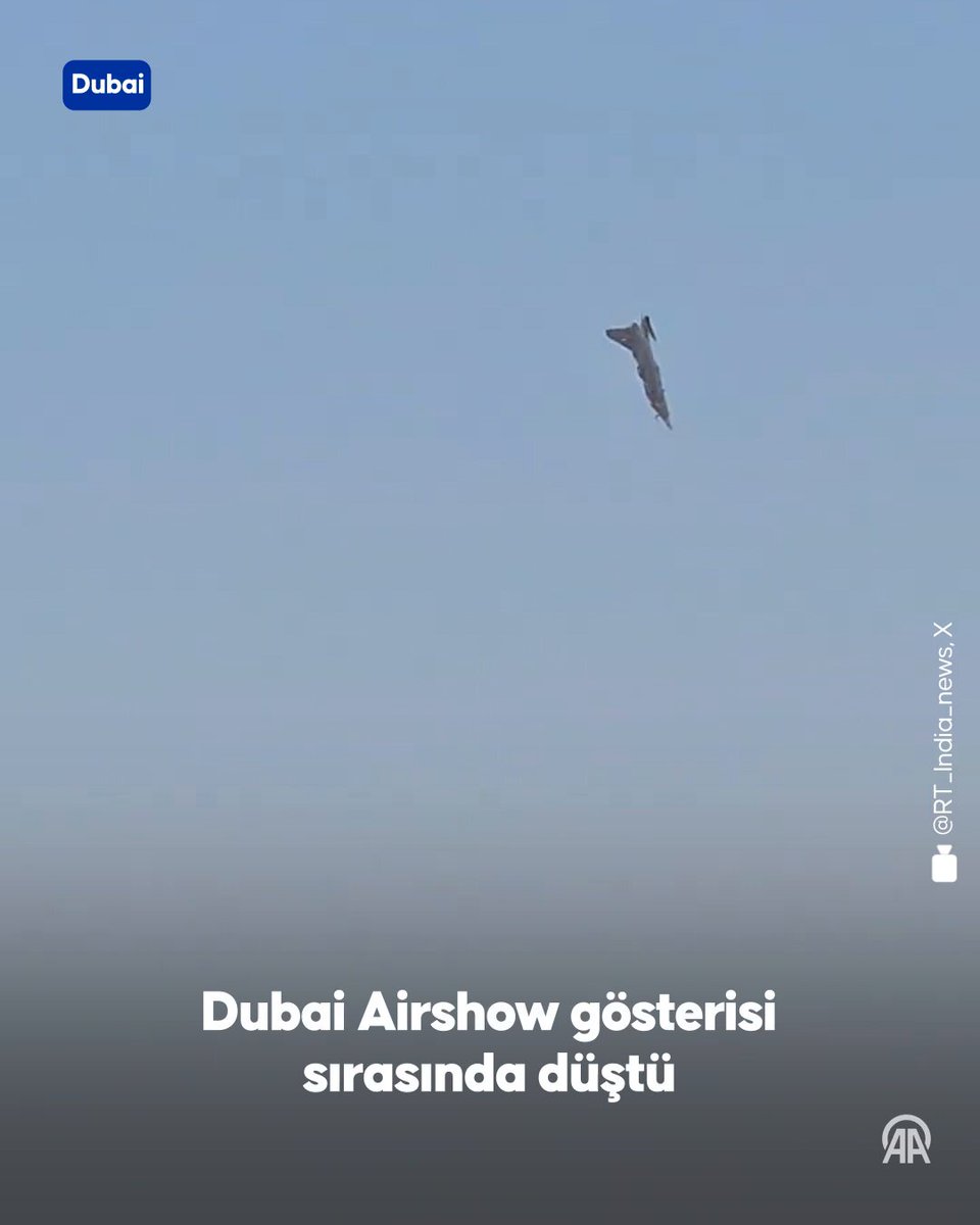 Dubai Air Show'da Hindistan Savaş Uçağı Düştü