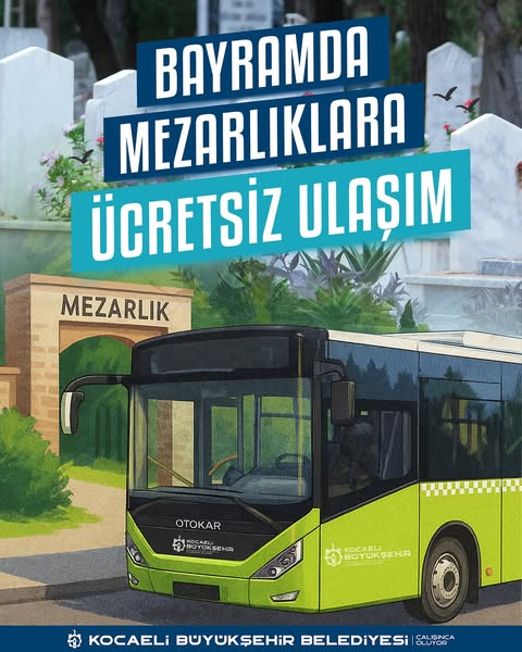Kocaeli'de Bayramda Mezarlıklara Ücretsiz Ulaşım Sağlanacak