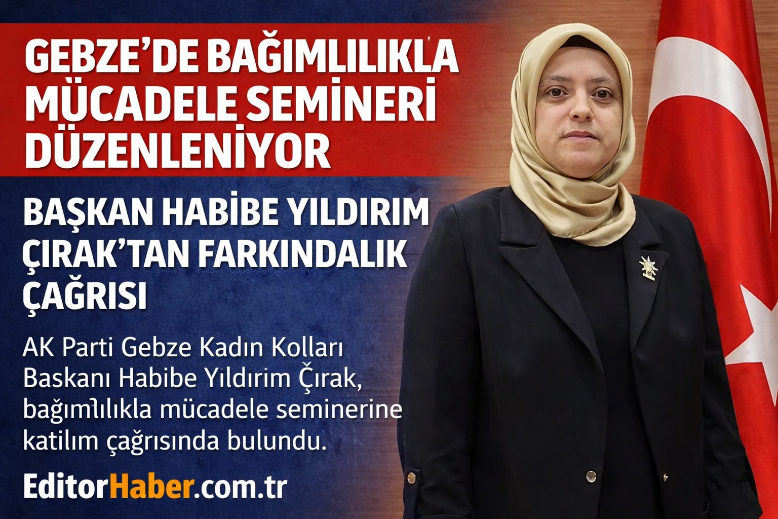 Bağımlılıkla Mücadele Semineri Gebze’de Düzenlenecek